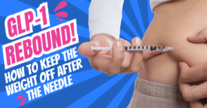 GLP-1 rebound prevention – person injecting medication with text overlay “How to Keep the Weight Off After the Needle.”